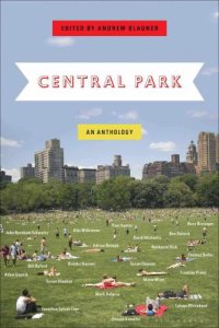 cover of the book Central Park: An Anthology