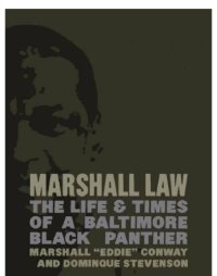 cover of the book Marshall Law: the Life & Times of a Baltimore Black Panther