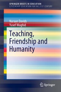 cover of the book Teaching, Friendship and Humanity: Speaking of Love and Humanity