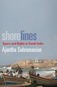 cover of the book Shorelines : space and rights in South India