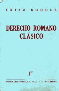 cover of the book Derecho Romano Clásico