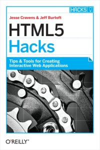 cover of the book HTML5 Hacks