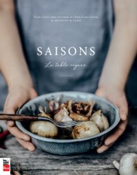 cover of the book Saisons: la table végane