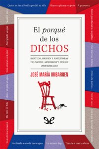 cover of the book El porqué de los dichos