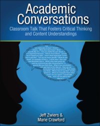 cover of the book Academic conversations: classroom talk that fosters critical thinking and content understandings