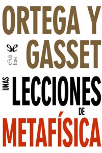 cover of the book Unas lecciones de metafísica