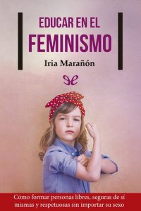 cover of the book Educar en el feminismo