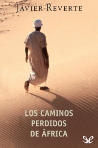 cover of the book Los caminos perdidos de África