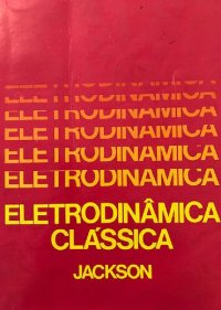 cover of the book Eletrodinâmica Clássica