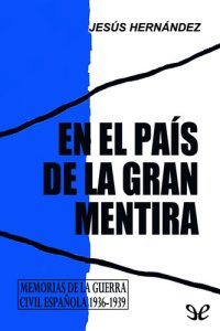 cover of the book En el país de la gran mentira