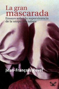 cover of the book La gran mascarada