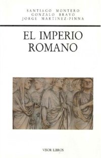 cover of the book El Imperio Romano. Evolución institucional, intelectual e ideológica