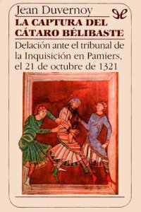 cover of the book La captura del cátaro Bélibaste