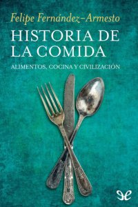 cover of the book Historia de la comida