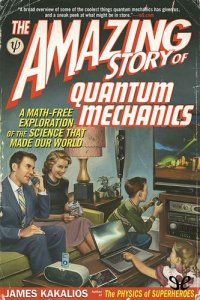 cover of the book The Amazing Story of Quantum Mechanics