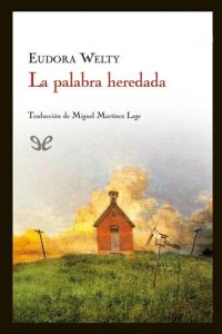 cover of the book La palabra heredada