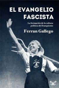 cover of the book El evangelio fascista