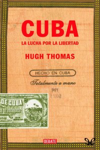 cover of the book Cuba. La lucha por la libertad