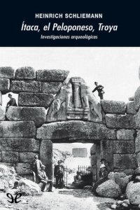 cover of the book Ítaca, el Peloponeso, Troya: Investigaciones arqueológicas