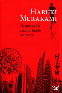 cover of the book De qué hablo cuando hablo de correr