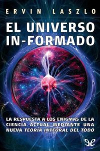 cover of the book El universo in-formado