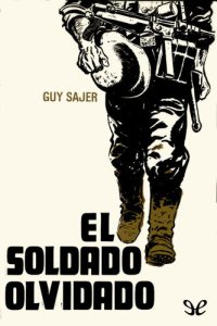 cover of the book El soldado olvidado