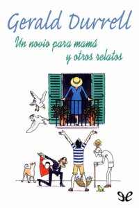 cover of the book Un novio para mamá y otros relatos