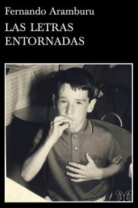 cover of the book Las letras entornadas