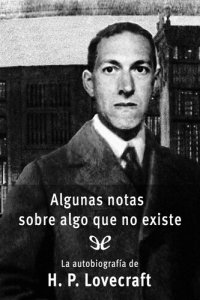 cover of the book Algunas notas sobre algo que no existe