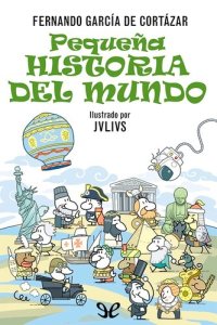 cover of the book Pequeña Historia del Mundo