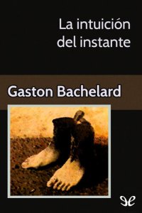 cover of the book La intuición del instante