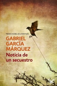 cover of the book Noticia de un secuestro