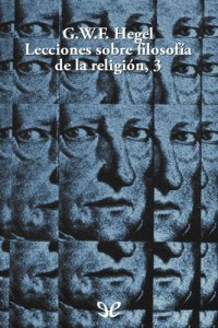 cover of the book Lecciones sobre filosofía de la religión 3