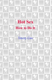 cover of the book Hot sex: how to do it