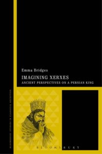 cover of the book Imagining Xerxes: Ancient Perspectives on a Persian King