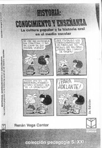 cover of the book Historia: conocimiento y enseñanza. La cultura popular y la historia oral en el medio escolar