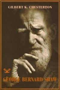 cover of the book George Bernard Shaw