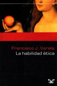 cover of the book La habilidad ética