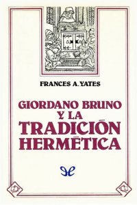 cover of the book Giordano Bruno y la tradición hermética