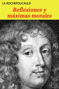 cover of the book Reflexiones y máximas morales