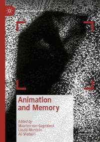 cover of the book Animation And Memory