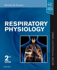 cover of the book Respiratory Physiology (Mosby Physiology Series)