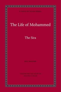 cover of the book The Life of Mohammed: The Sira