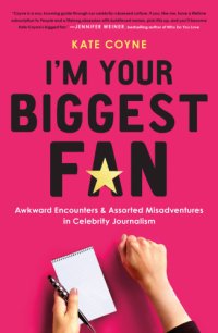 cover of the book I'm Your Biggest Fan