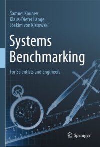 cover of the book Systems Benchmarking: For Scientists And Engineers