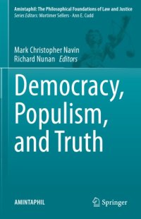 cover of the book Democracy, Populism, And Truth