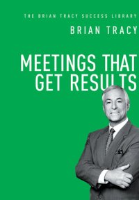 cover of the book Meetings That Get Results