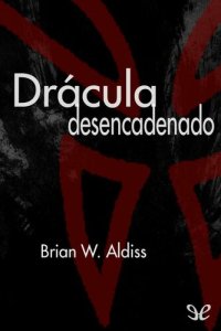 cover of the book Drácula desencadenado