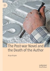 cover of the book The Post-war Novel And The Death Of The Author