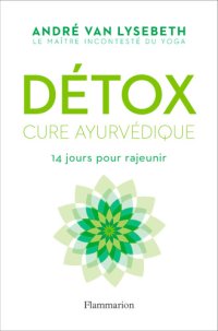 cover of the book Détox: cure ayurvédique